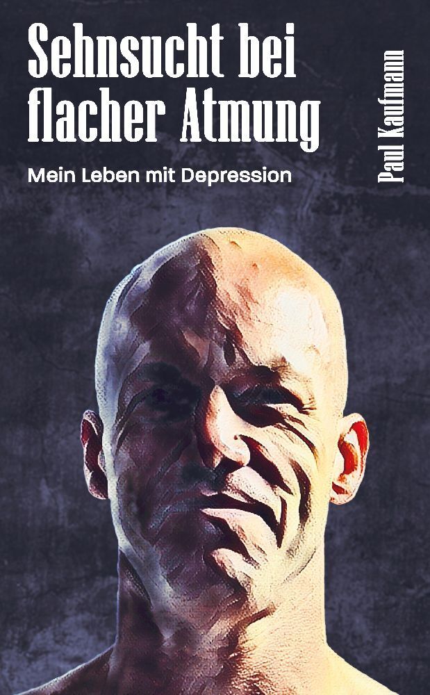 Cover: 9783347922259 | Sehnsucht bei flacher Atmung | Mein Leben mit Depression | Kaufmann