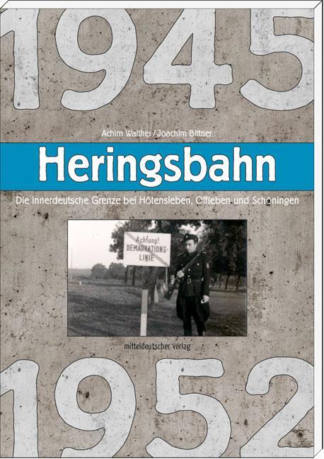 Cover: 9783898126830 | Heringsbahn | Achim Walther (u. a.) | Taschenbuch | Deutsch | 2011