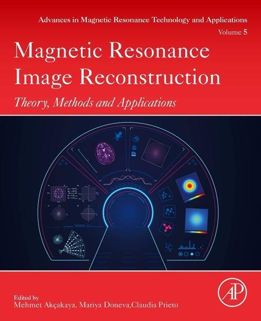 Cover: 9780128227268 | Magnetic Resonance Image Reconstruction | Taschenbuch | Englisch