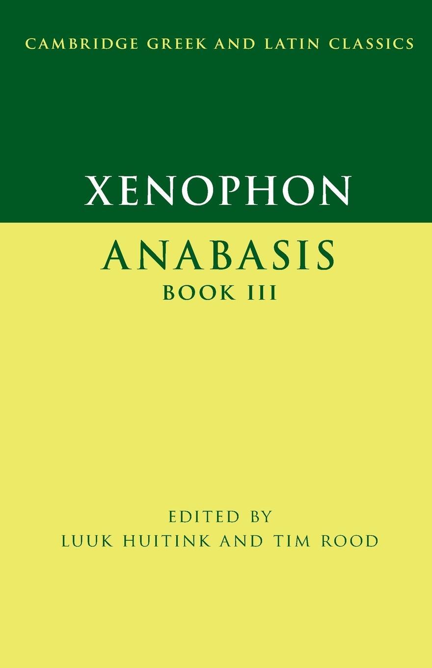 Cover: 9781107437432 | Xenophon | Anabasis Book III | Tim Rood | Taschenbuch | Paperback