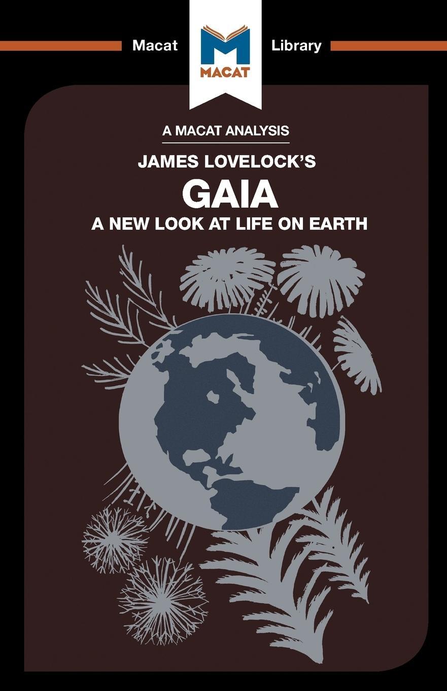 Cover: 9781912128099 | An Analysis of James E. Lovelock's Gaia | A New Look at Life on Earth