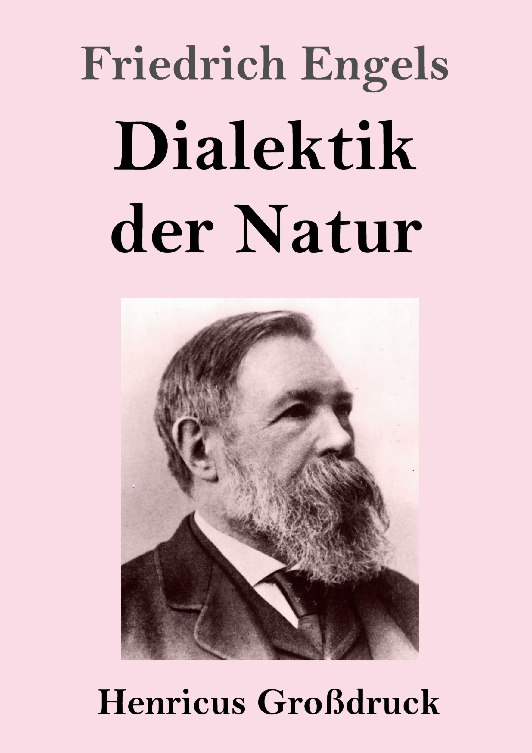 Cover: 9783847844945 | Dialektik der Natur (Großdruck) | Friedrich Engels | Taschenbuch