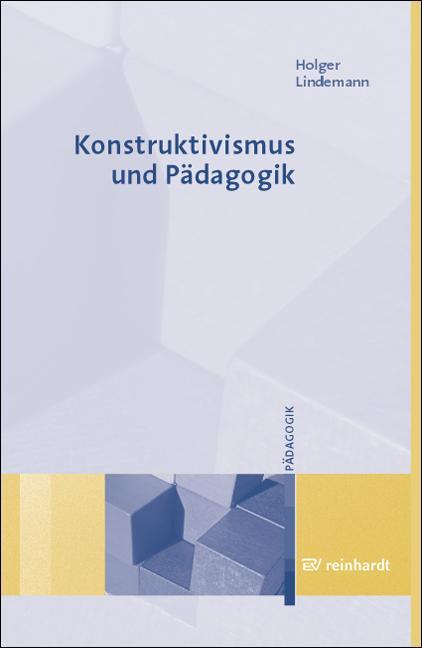 Cover: 9783497018437 | Konstruktivismus und Pädagogik | Grundlagen, Modelle, Wege zur Praxis