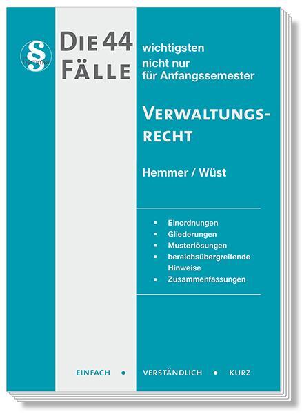 Cover: 9783968382173 | Die 44 wichtigsten Fälle Verwaltungsrecht | Karl-Edmund Hemmer (u. a.)