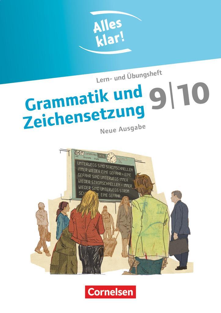 Cover: 9783464604489 | Alles klar! Deutsch 9./10. Schuljahr. Grammatik und Zeichensetzung