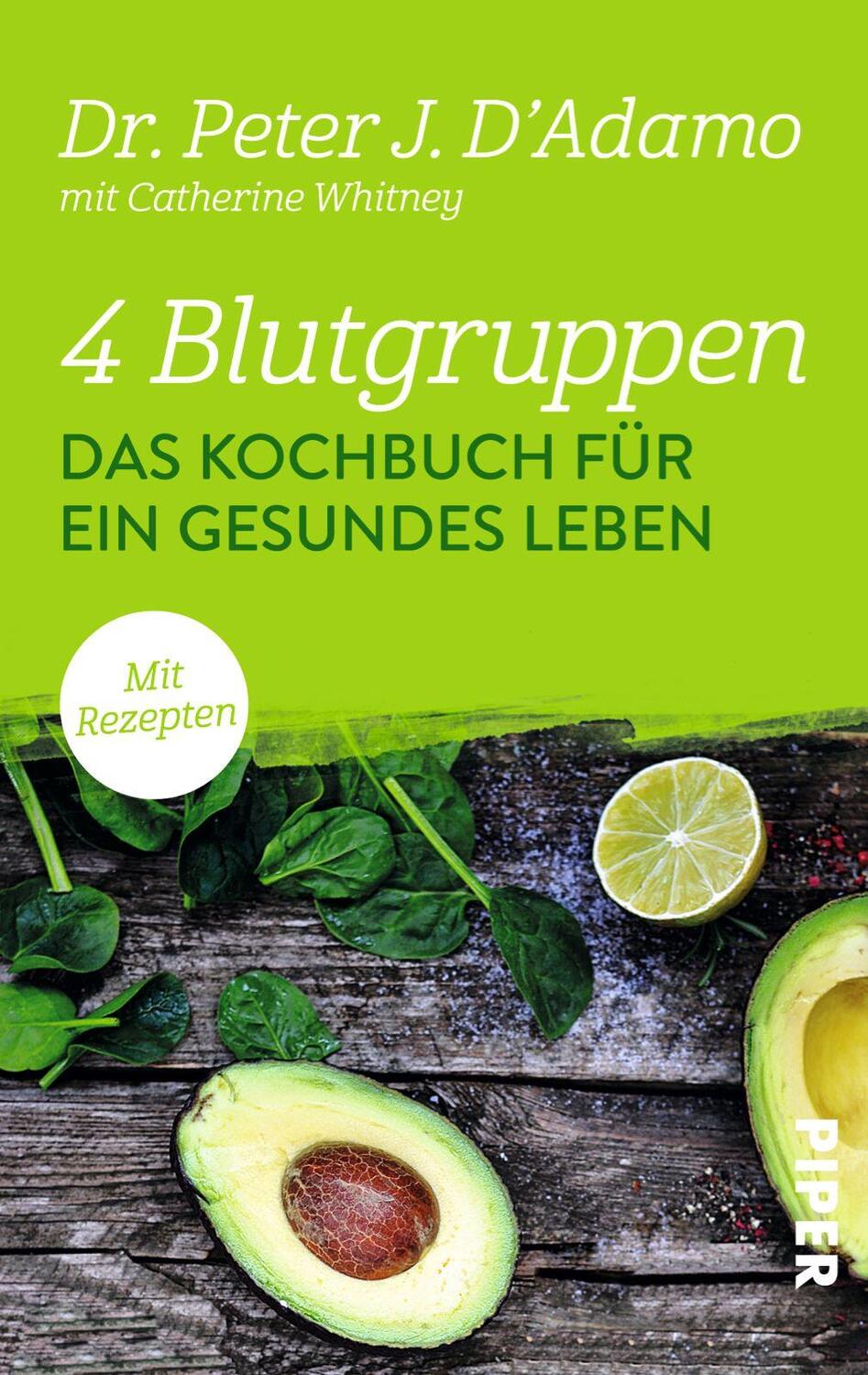 Cover: 9783492306522 | 4 Blutgruppen - Das Kochbuch für ein gesundes Leben | Mit Rezepten