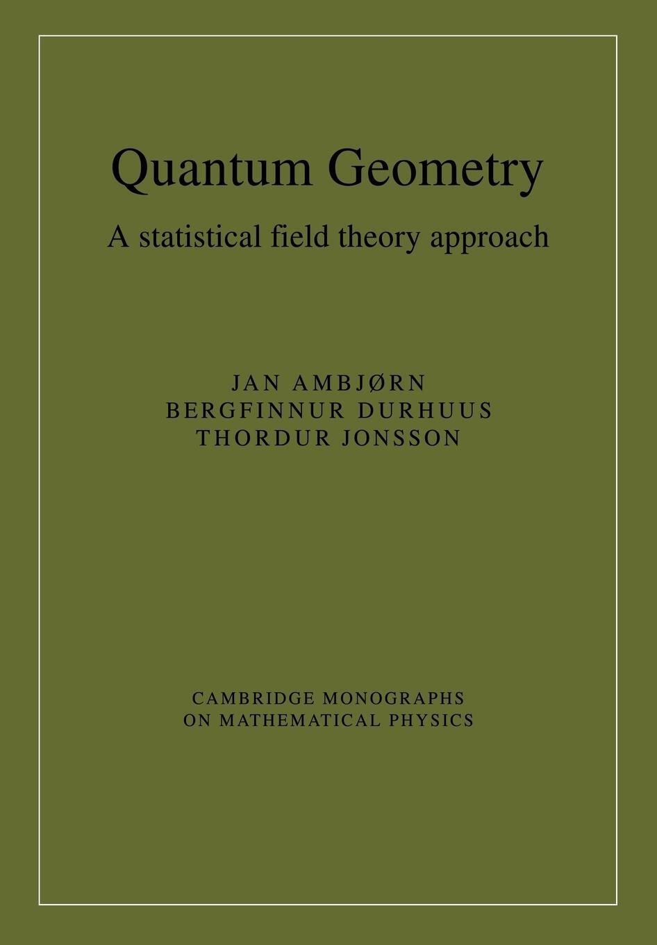 Cover: 9780521017367 | Quantum Geometry | A Statistical Field Theory Approach | Taschenbuch