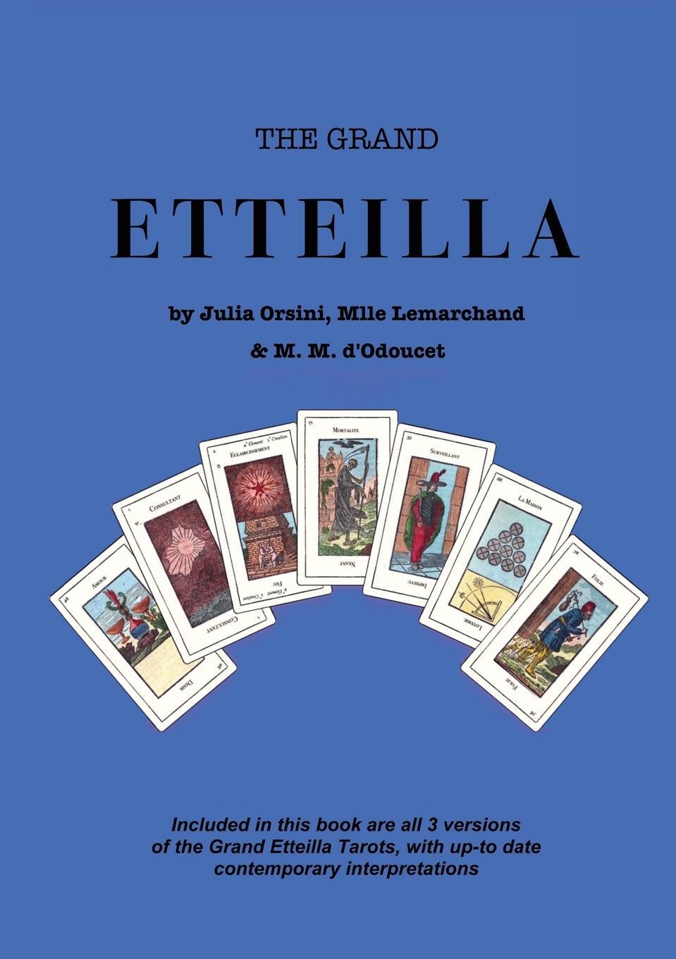 Cover: 9788269270648 | The Grand Etteilla | Julia Orsini (u. a.) | Taschenbuch | Paperback
