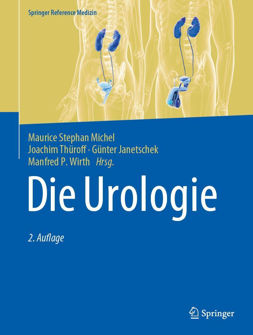 Cover: 9783662633991 | Die Urologie | in 3 Bänden | Maurice Stephan Michel (u. a.) | Buch