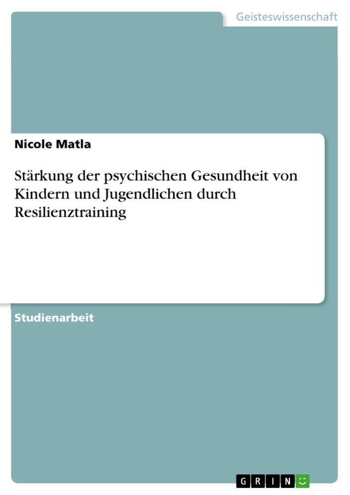 Cover: 9783346516473 | Stärkung der psychischen Gesundheit von Kindern und Jugendlichen...