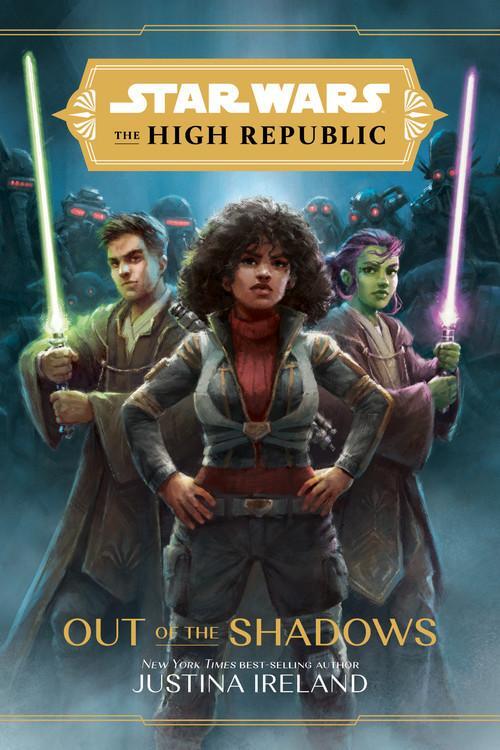Cover: 9781368060653 | Star Wars: The High Republic: Out of the Shadows | Justina Ireland