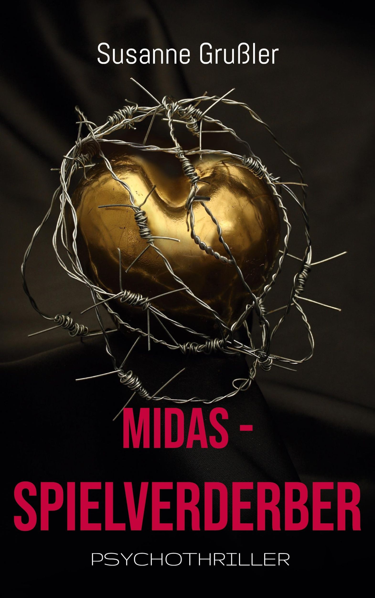 Cover: 9783758322334 | Midas Spielverderber | Susanne Grußler | Taschenbuch | Paperback