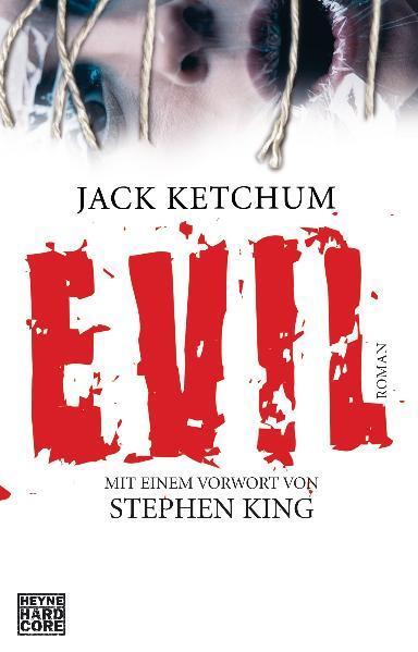 Cover: 9783453675025 | EVIL | Jack Ketchum | Taschenbuch | 352 S. | Deutsch | 2005 | Heyne