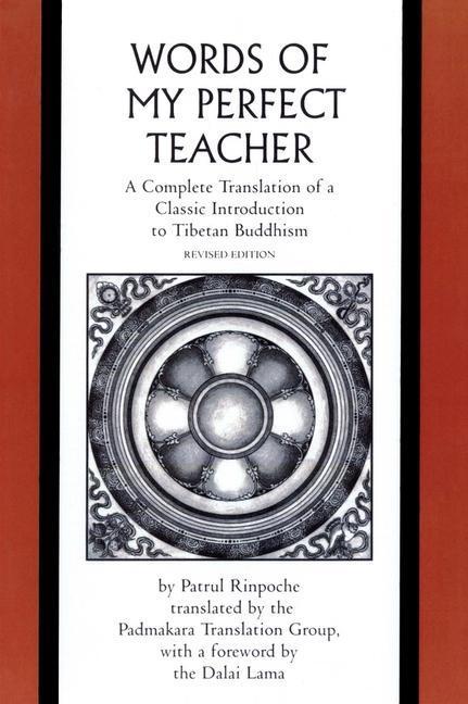 Cover: 9780300165326 | The Words of My Perfect Teacher | Patrul Rinpoche | Taschenbuch | 2010