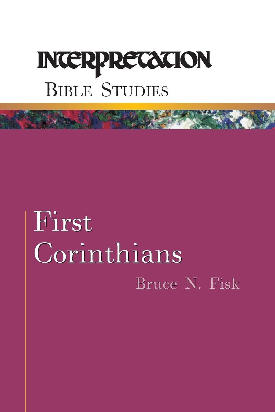 Cover: 9780664226923 | First Corinthians | Bruce N. Fisk | Taschenbuch | Paperback | Englisch
