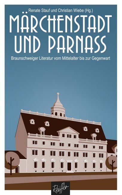 Cover: 9783945715574 | Märchenstadt und Parnass | Renate Stauf (u. a.) | Taschenbuch | 280 S.