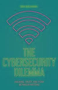 Cover: 9781849047135 | The Cybersecurity Dilemma | Ben Buchanan | Taschenbuch | Englisch