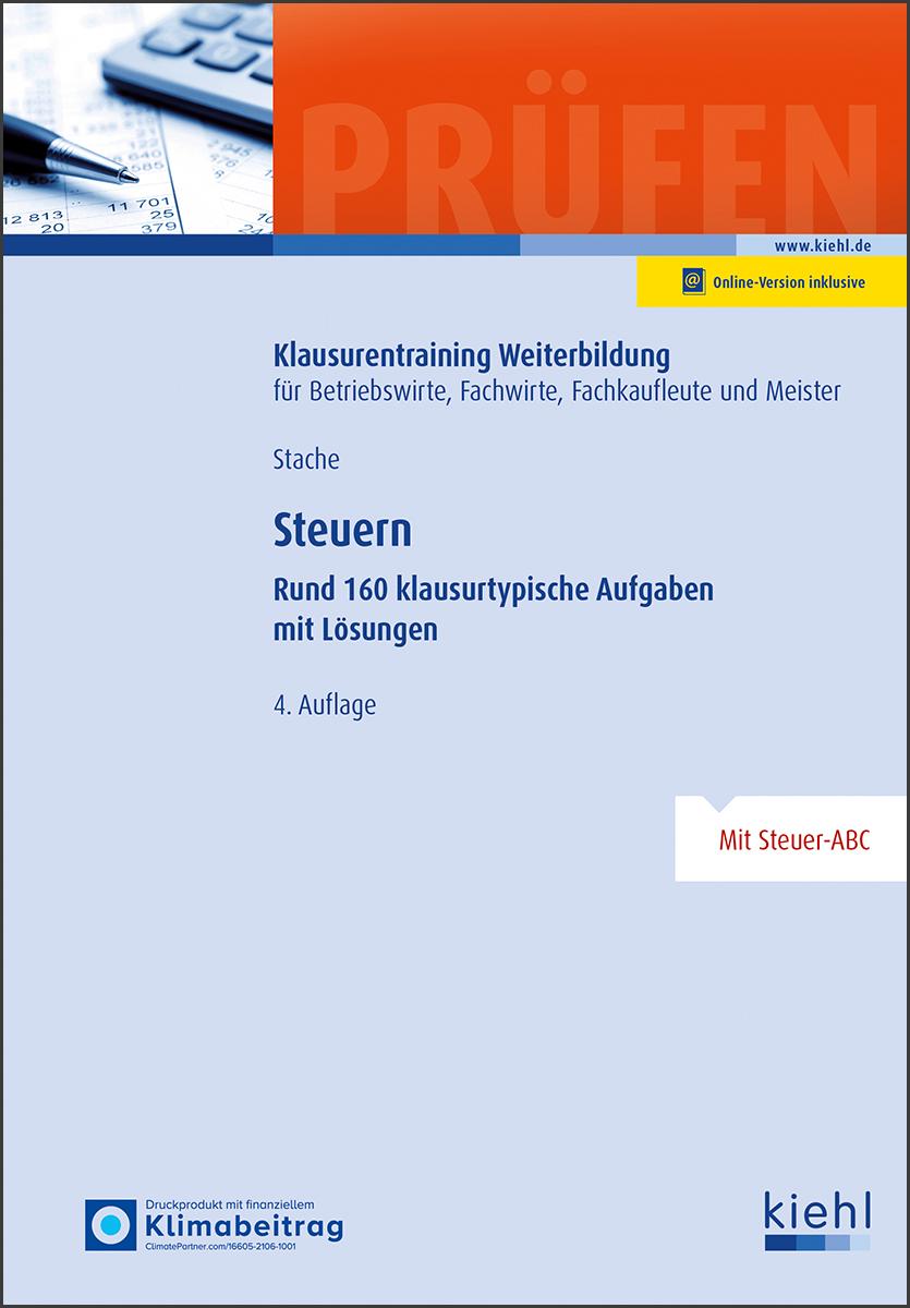 Cover: 9783470639840 | Steuern | Rund 160 klausurtypische Aufgaben und Lösungen. | Stache