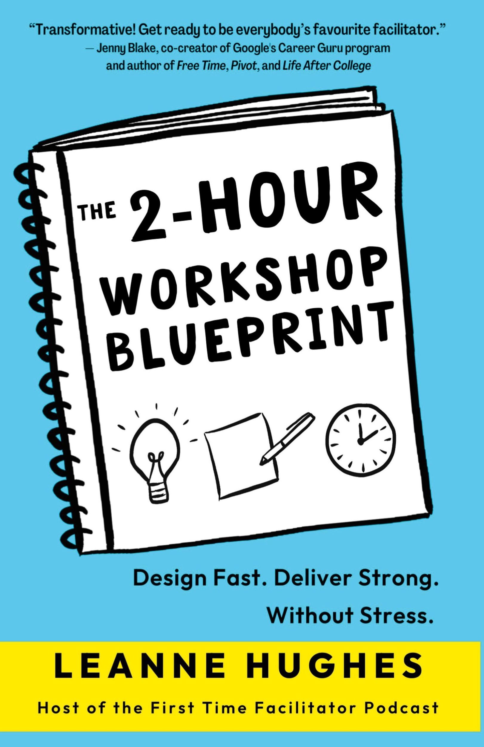 Cover: 9780645740004 | The 2-Hour Workshop Blueprint | Leanne Hughes | Taschenbuch | Englisch