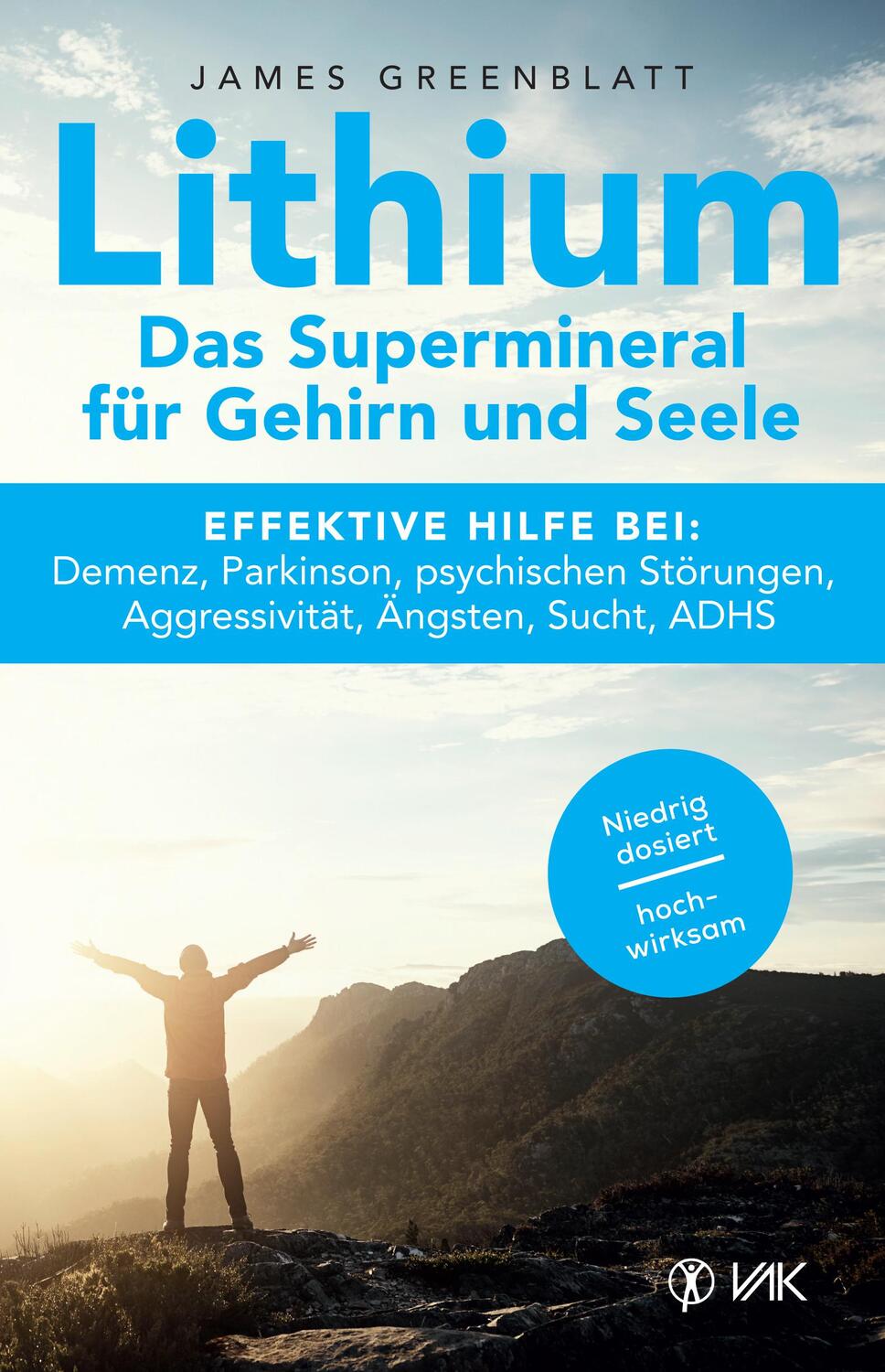 Cover: 9783867312035 | Lithium - Das Supermineral für Gehirn und Seele | James Greenblatt