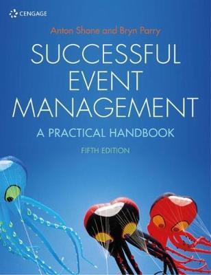Cover: 9781473759114 | Successful Event Management | A Practical Handbook | Shone (u. a.)