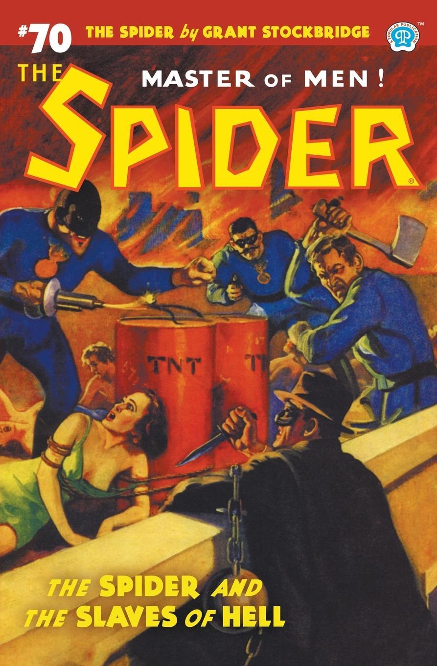 Cover: 9781618277091 | The Spider #70 | The Spider and the Slaves of Hell | Grant Stockbridge