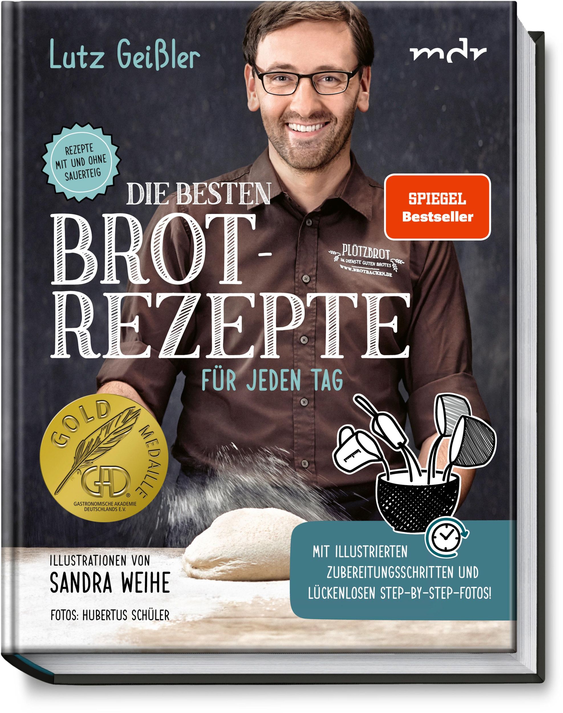 Cover: 9783954531813 | Die besten Brotrezepte für jeden Tag | Lutz Geißler | Buch | 200 S.