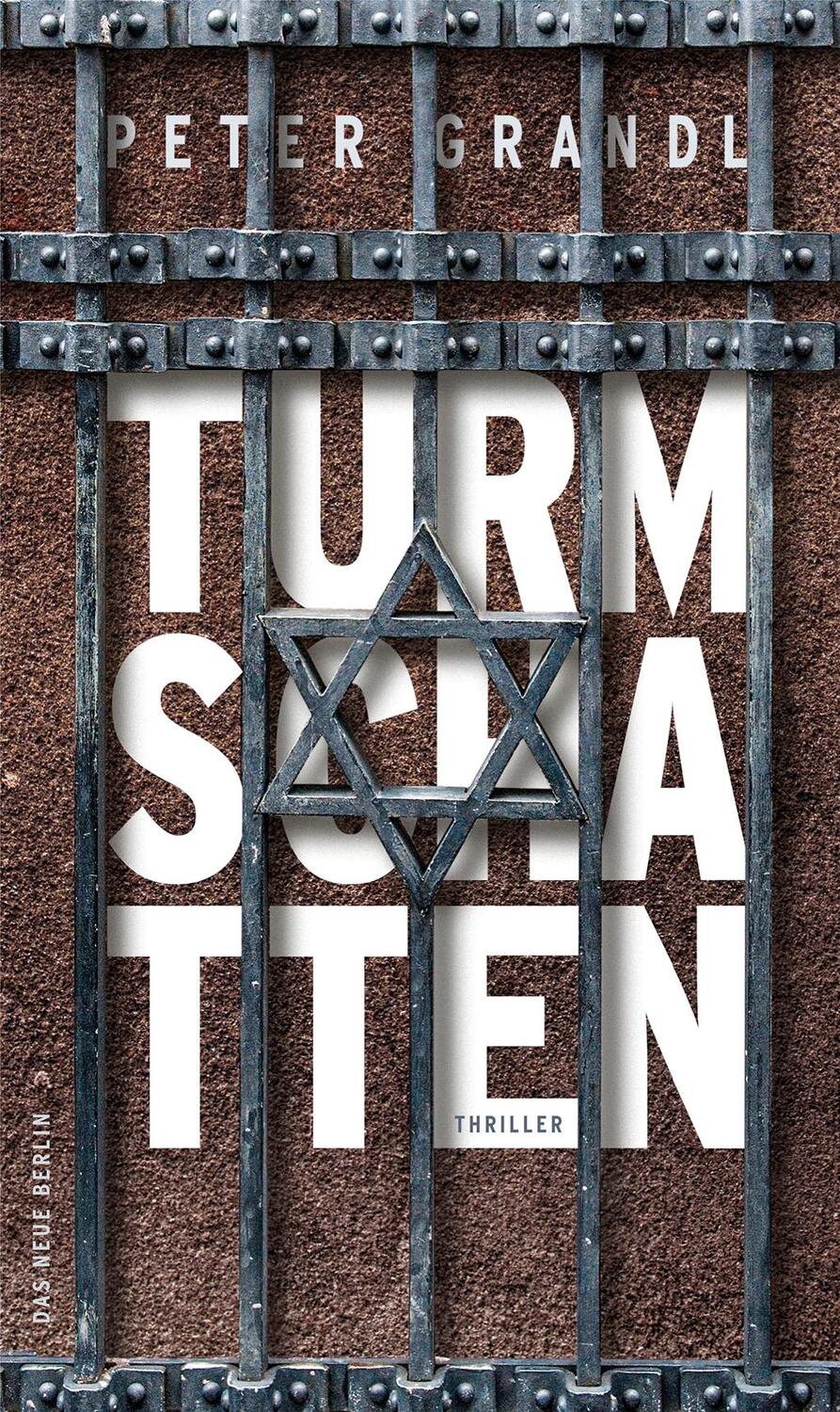 Cover: 9783360013569 | Turmschatten | Peter Grandl | Buch | Deutsch | 2020 | Das Neue Berlin