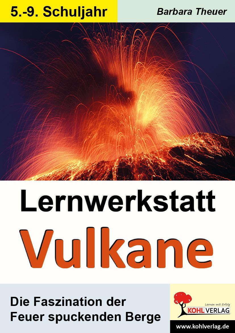 Cover: 9783960401674 | Lernwerkstatt Vulkane | Barbara Theuer | Taschenbuch | Lernwerkstatt