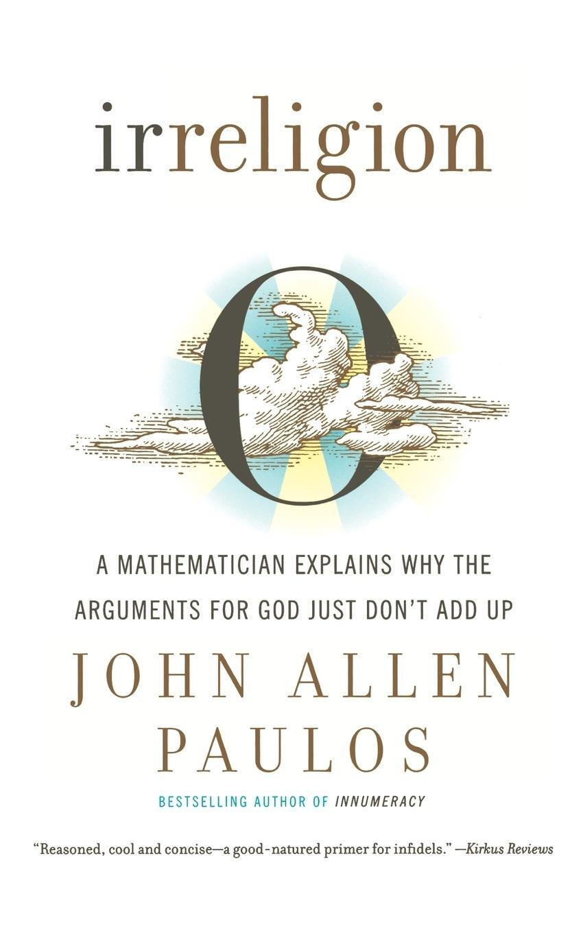 Cover: 9780809059188 | Irreligion | John Allen Paulos | Taschenbuch | Paperback | Englisch