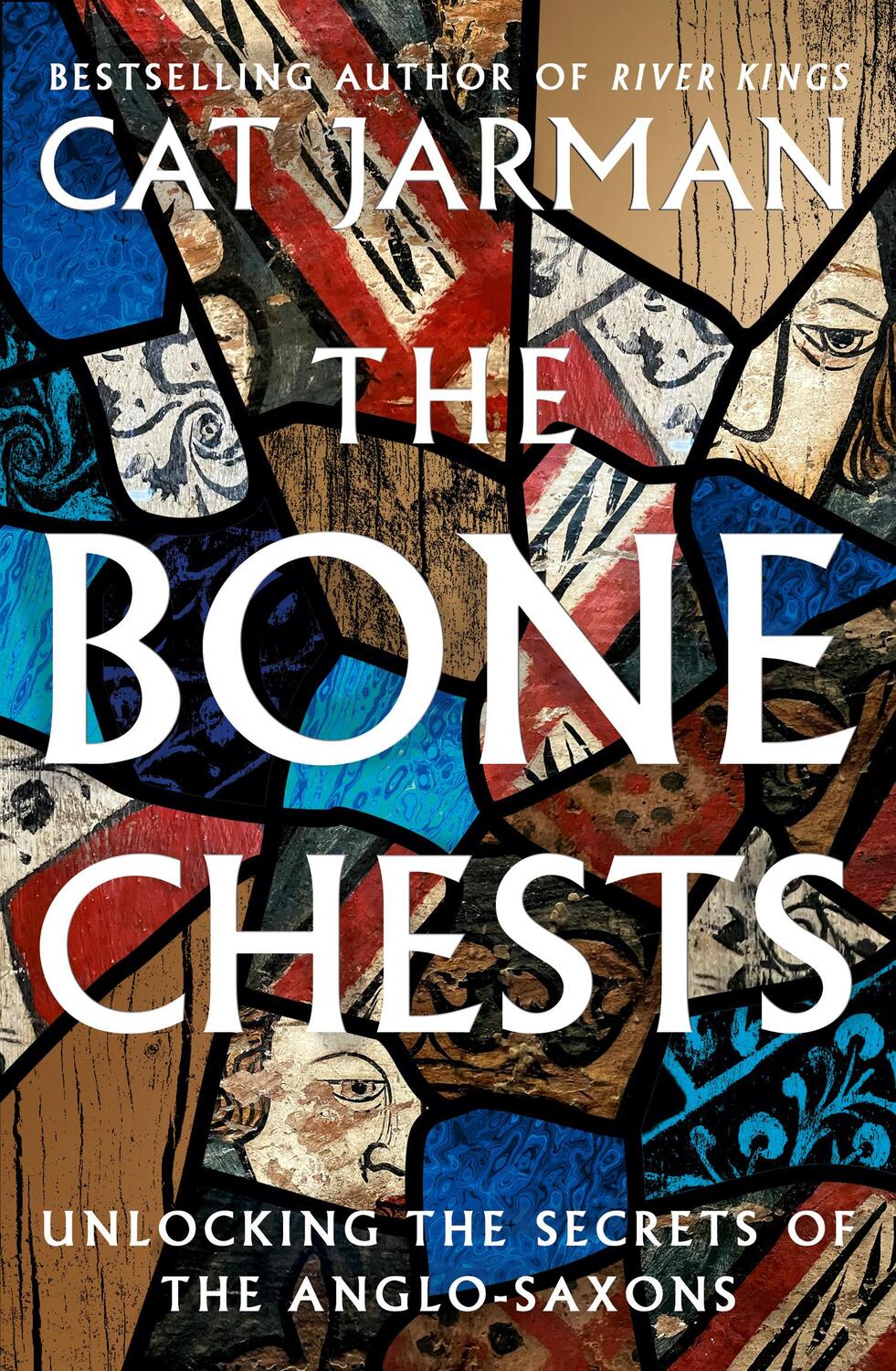Cover: 9780008447335 | The Bone Chests | Unlocking the Secrets of the Anglo-Saxons | Jarman