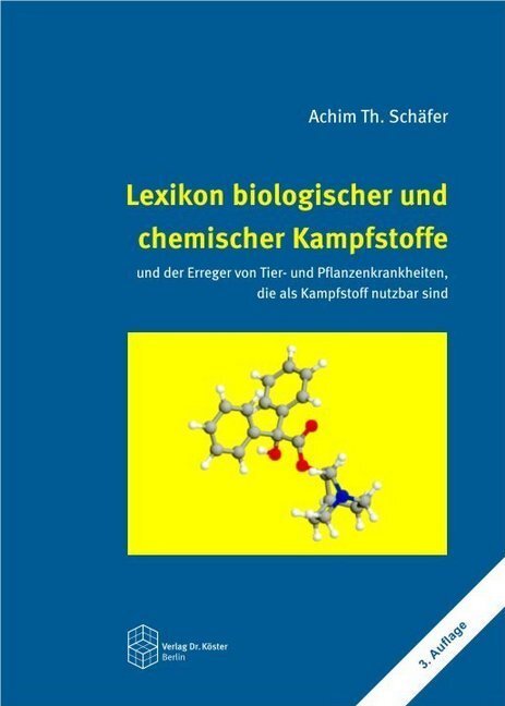 Cover: 9783895745157 | Lexikon biologischer und chemischer Kampfstoffe und Erreger von...