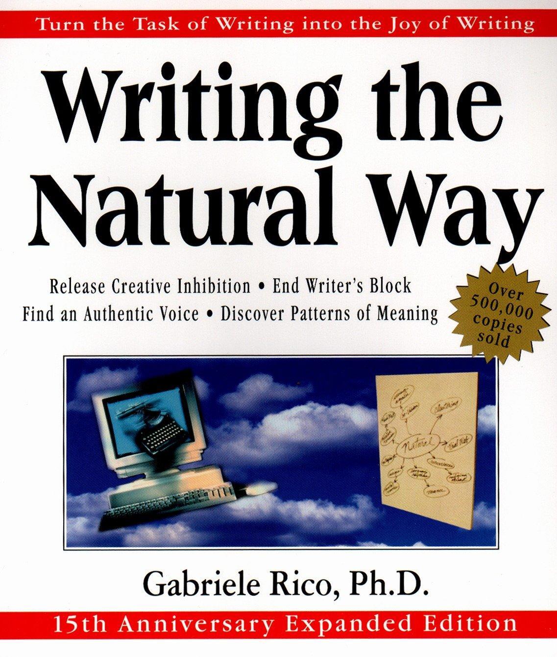 Cover: 9780874779615 | Writing the Natural Way: Turn the Task of Writing Into the Joy of...