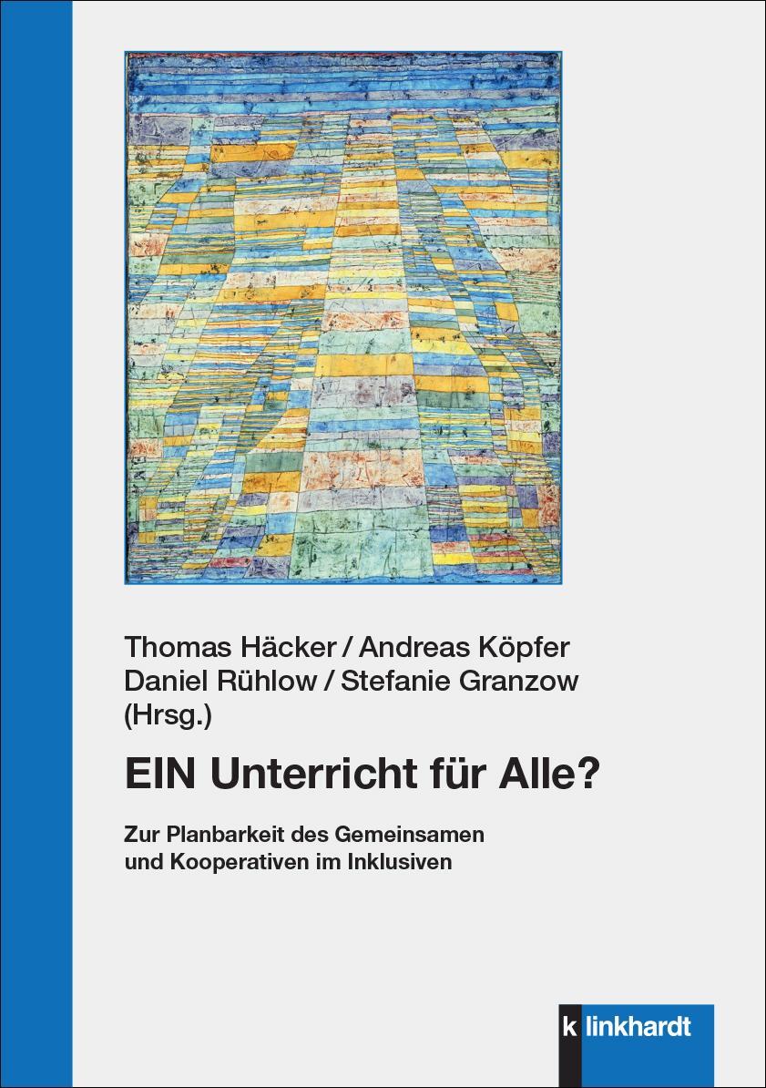 Cover: 9783781526242 | EIN Unterricht für Alle? | Thomas Häcker (u. a.) | Taschenbuch | 2024