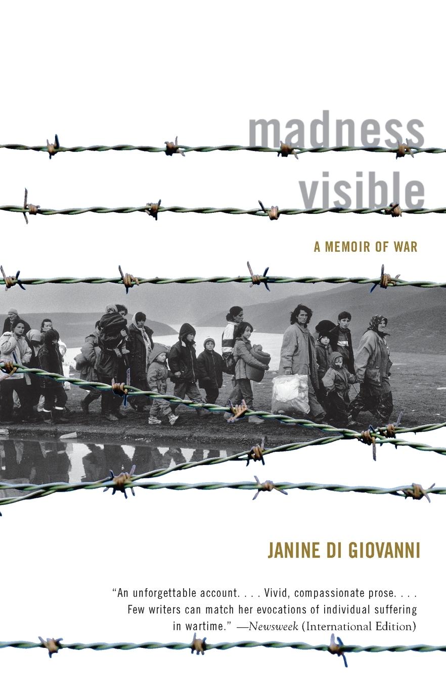 Cover: 9780375724558 | Madness Visible | A Memoir of War | Janine Di Giovanni | Taschenbuch