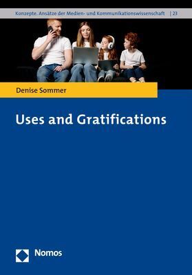Cover: 9783832968076 | Uses and Gratifications | Denise Sommer | Taschenbuch | Deutsch | 2019