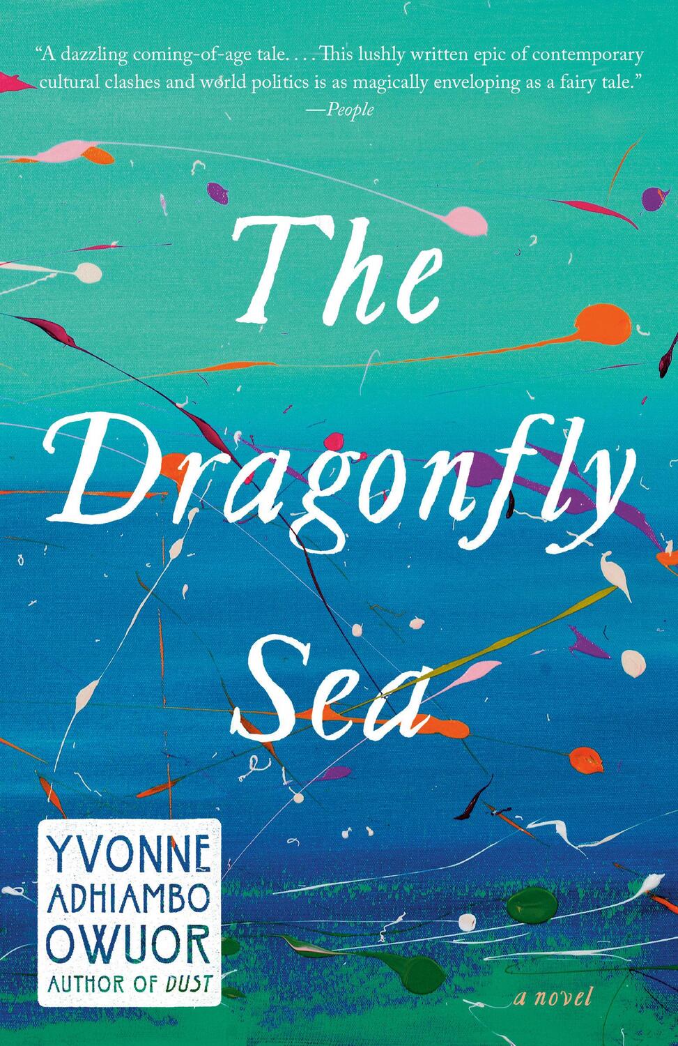 Cover: 9781101973622 | The Dragonfly Sea | A novel | Yvonne Adhiambo Owuor | Taschenbuch