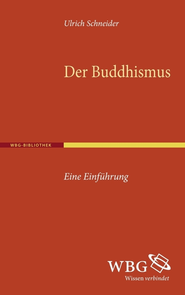 Cover: 9783534232031 | Der Buddhismus | Eine Einführung | Taschenbuch | XII | Deutsch | 2014