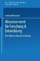 Cover: 9783824460960 | Wissenserwerb für Forschung &amp; Entwicklung | Andrea Kaltwasser | Buch