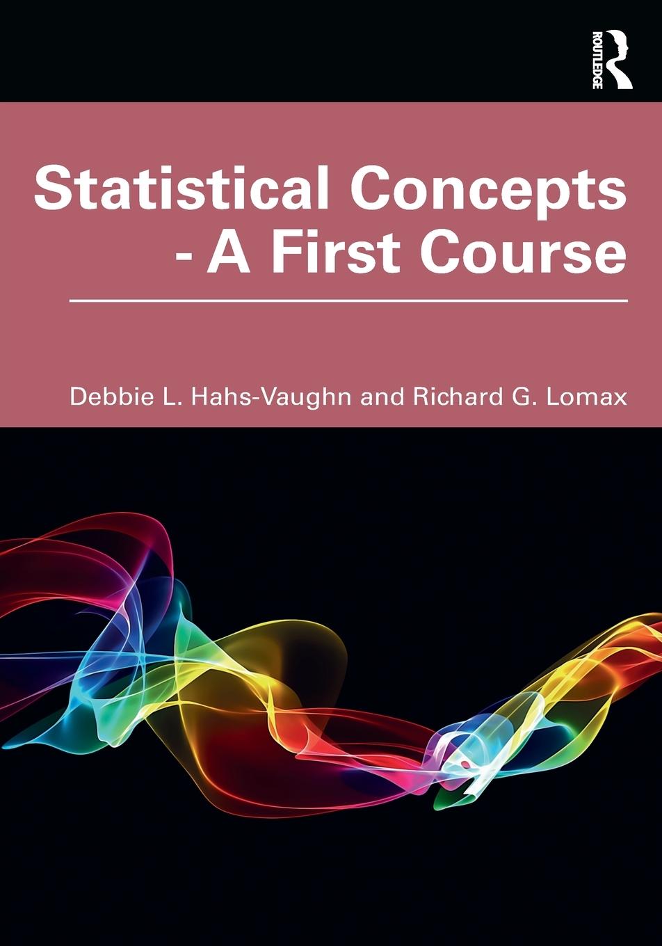 Cover: 9780367203993 | Statistical Concepts - A First Course | Debbie L. Hahs-Vaughn (u. a.)