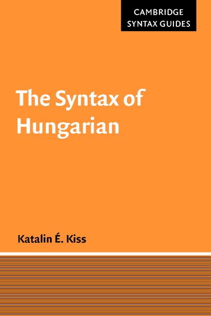 Cover: 9780521669399 | The Syntax of Hungarian | Katalin E. Kiss | Taschenbuch | Englisch