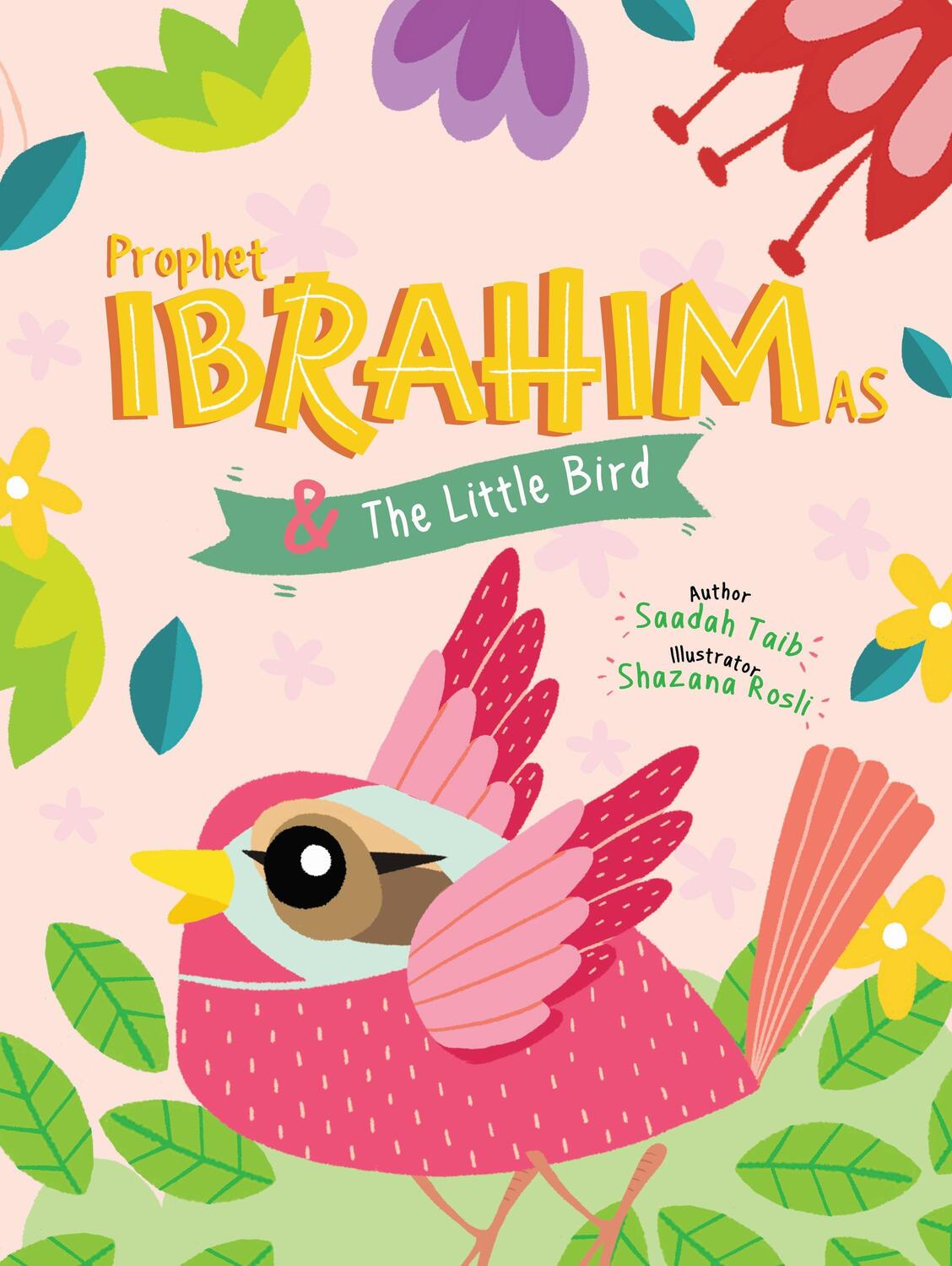 Cover: 9780860377405 | Prophet Ibrahim and the Little Bird Activity Book | Saadah Taib | Buch
