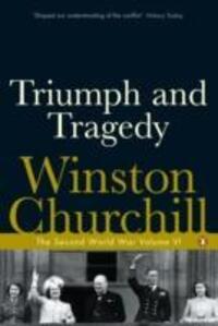 Cover: 9780141441771 | Triumph and Tragedy | The Second World War | Winston Churchill | Buch