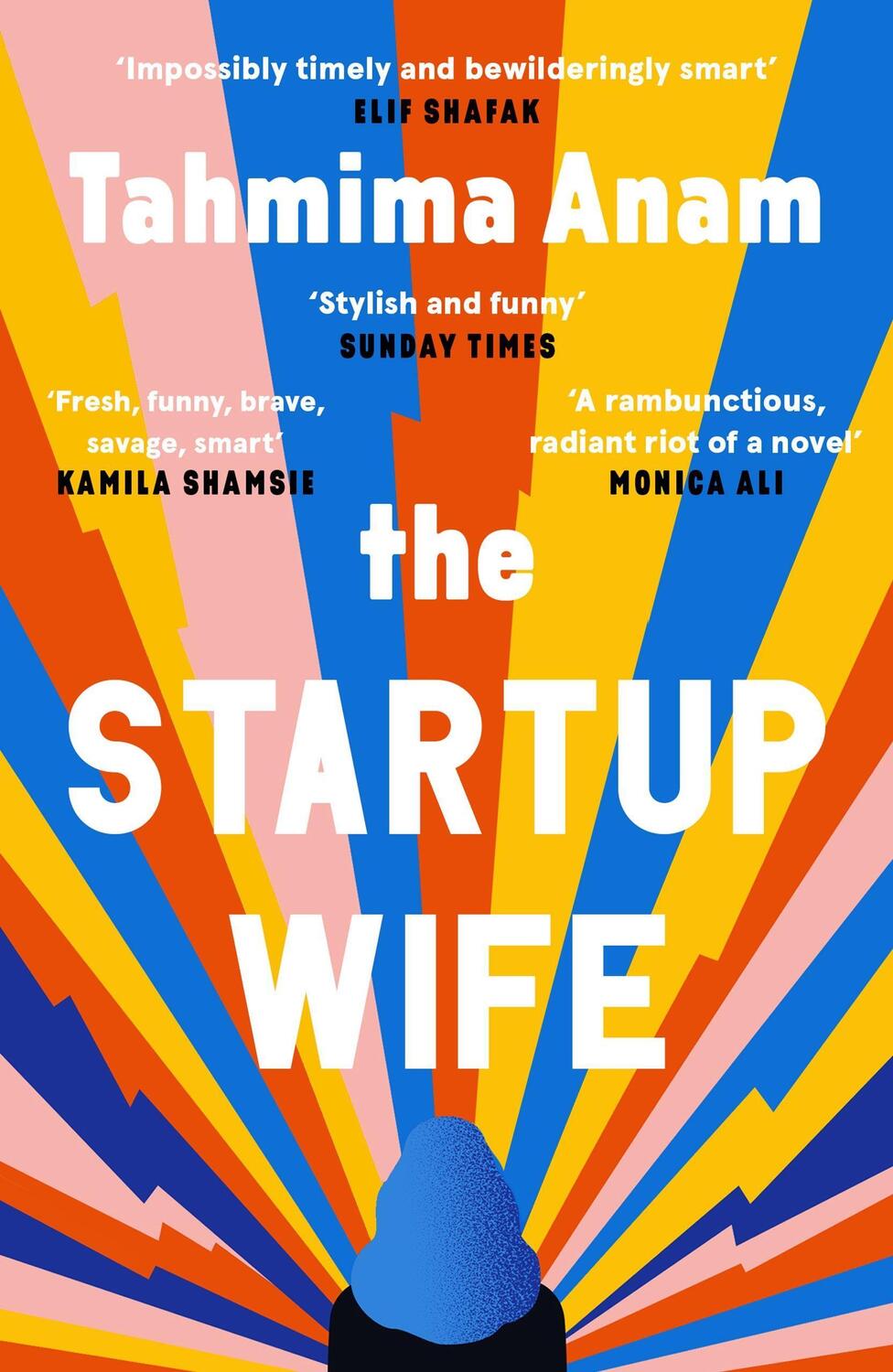 Cover: 9781838852528 | The Startup Wife | Tahmima Anam | Taschenbuch | Englisch | 2022