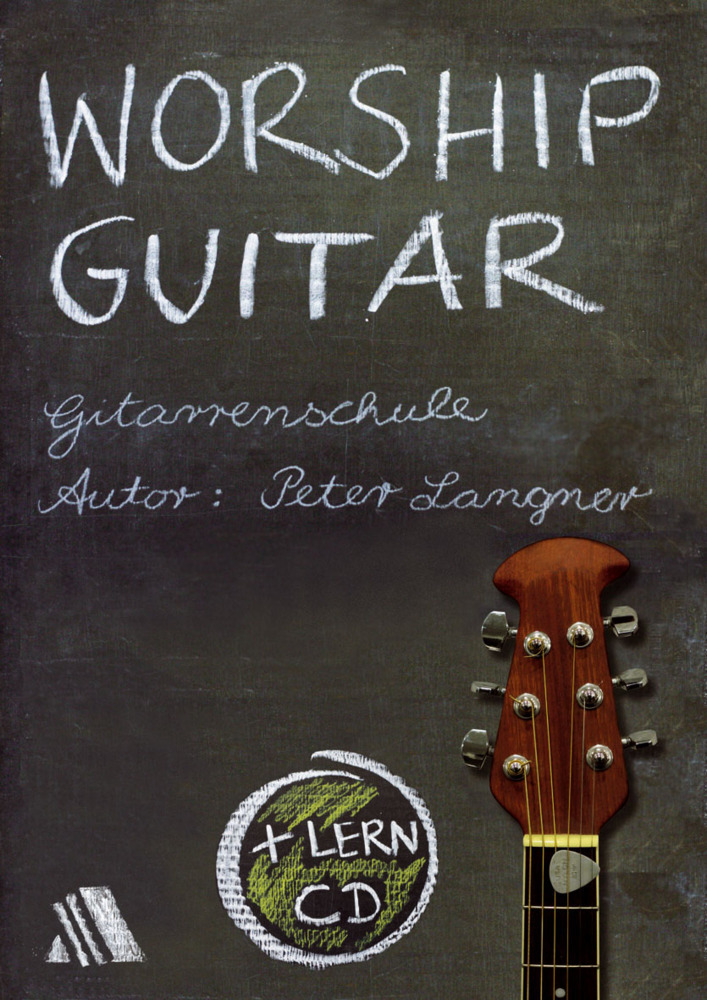 Cover: 9783935703697 | Worship Guitar | Gitarrenschule | Peter Langner | Broschüre | 2013