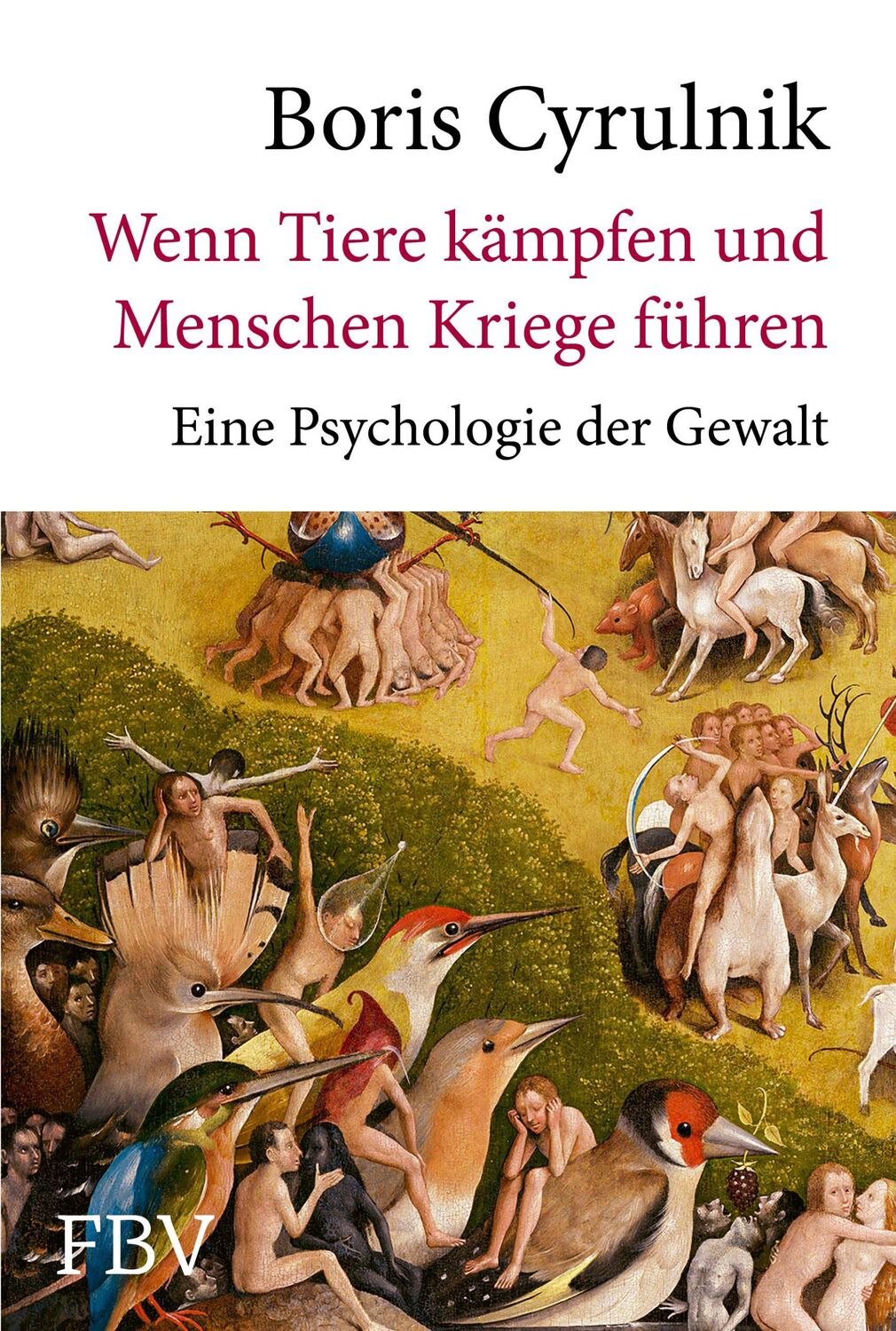 Cover: 9783959727976 | Wenn Tiere kämpfen und Menschen Kriege führen | Boris Cyrulnik | Buch