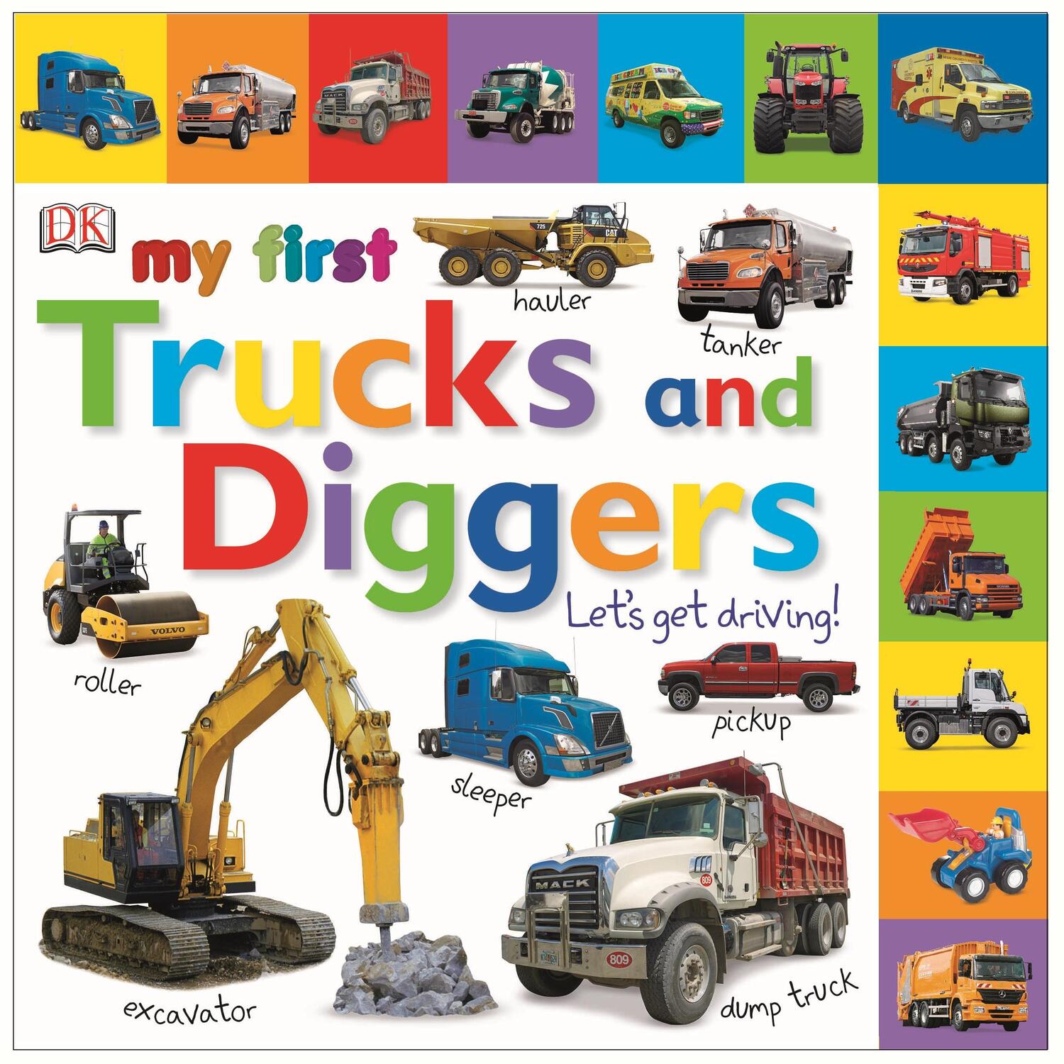 Cover: 9781409345961 | My First Trucks and Diggers Let's Get Driving | DK | Buch | My First