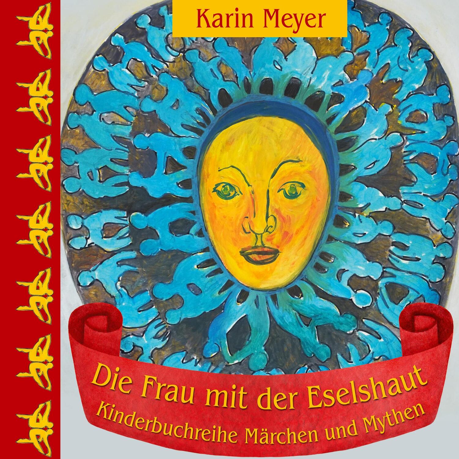 Cover: 9783756860395 | Die Frau mit der Eselshaut | Karin Meyer | Buch | 60 S. | Deutsch