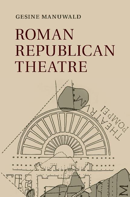 Cover: 9781107696099 | Roman Republican Theatre | Gesine Manuwald | Taschenbuch | Englisch