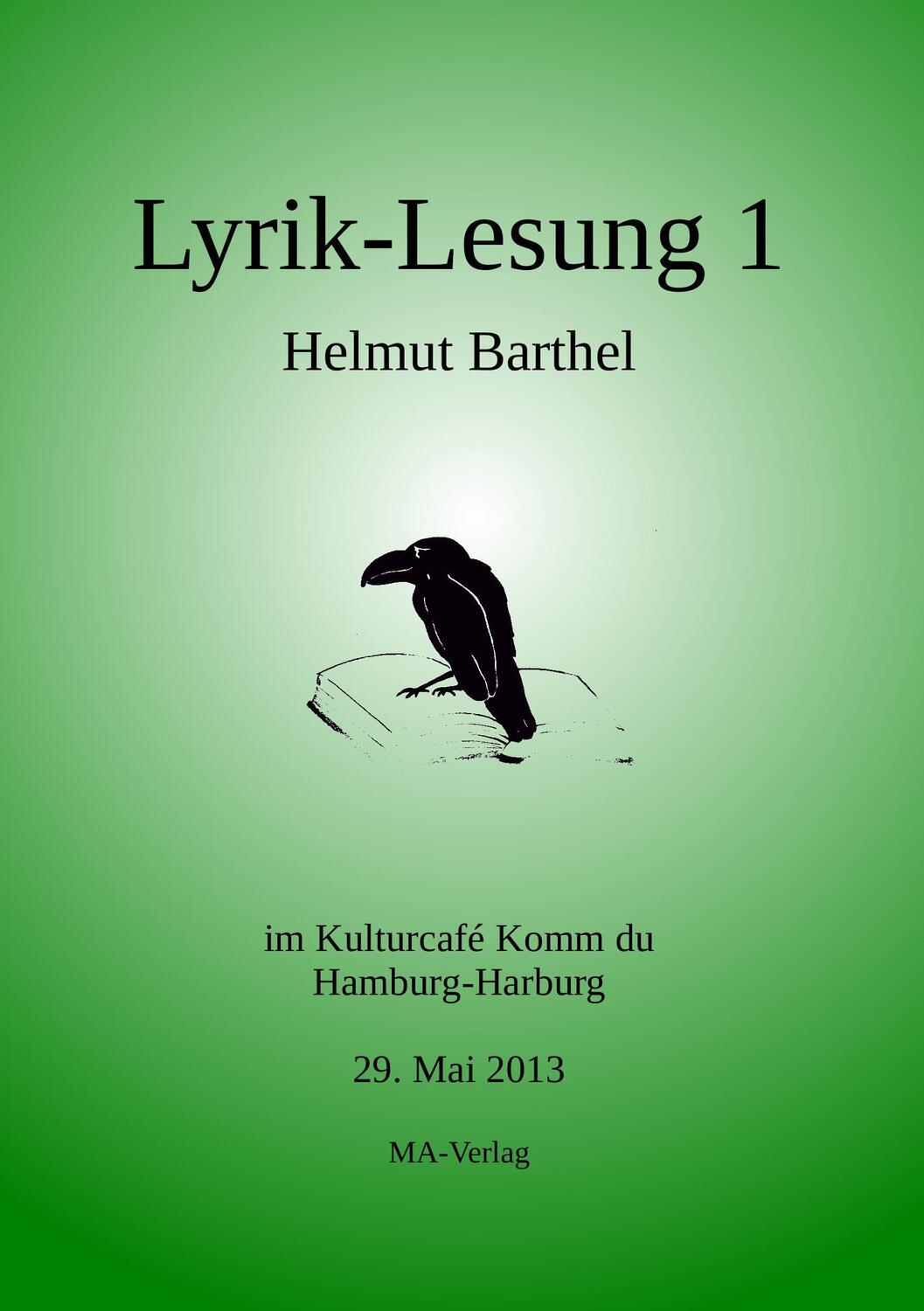 Cover: 9783925718298 | Lyrik-Lesung 1 | Dichterstuben - Eine Auswahl | Helmut Barthel | Buch